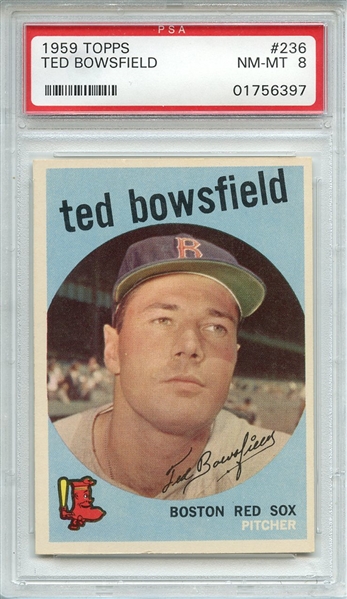 1959 TOPPS 236 TED BOWSFIELD PSA NM-MT 8