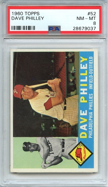 1960 TOPPS 52 DAVE PHILLEY PSA NM-MT 8