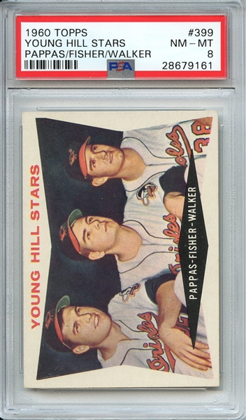 1960 TOPPS 399 YOUNG HILL STARS PAPPAS/FISHER/WALKER PSA NM-MT 8