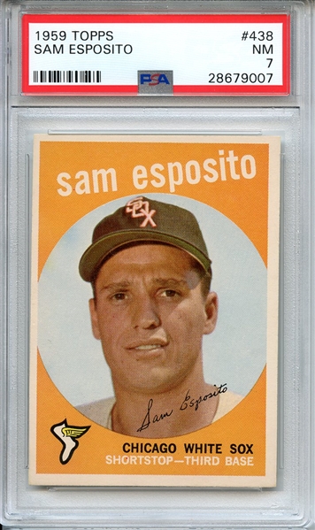 1959 TOPPS 438 SAM ESPOSITO PSA NM 7