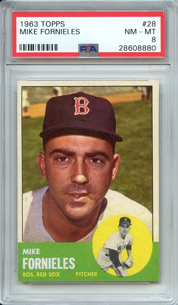 1963 TOPPS 28 MIKE FORNIELES PSA NM-MT 8