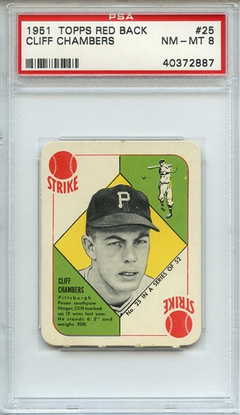 1951 TOPPS RED BACK 25 CLIFF CHAMBERS PSA NM-MT 8