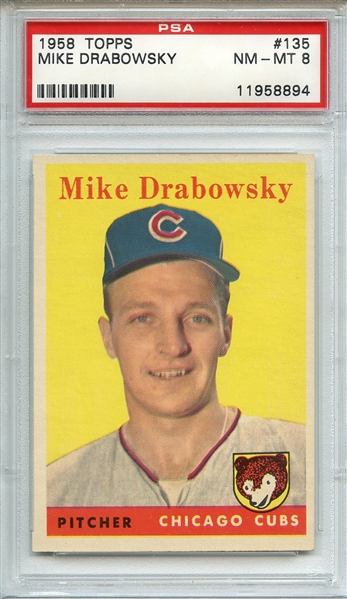 1958 TOPPS 135 MIKE DRABOWSKY PSA NM-MT 8