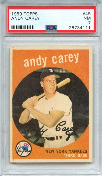 1959 TOPPS 45 ANDY CAREY PSA NM 7
