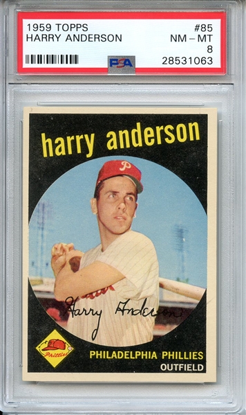 1959 TOPPS 85 HARRY ANDERSON PSA NM-MT 8
