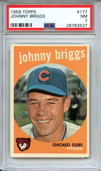 1959 TOPPS 177 JOHNNY BRIGGS PSA NM 7