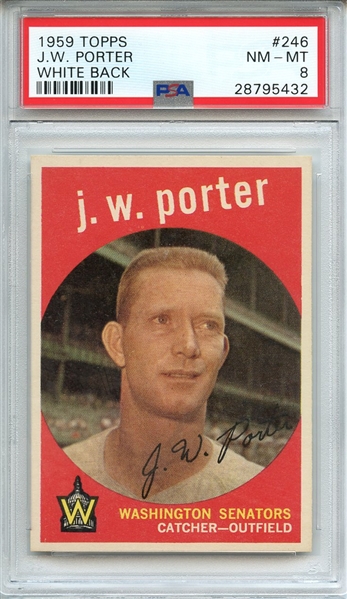 1959 TOPPS 246 J.W. PORTER WHITE BACK PSA NM-MT 8
