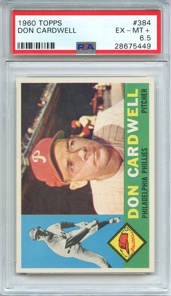 1960 TOPPS 384 DON CARDWELL PSA EX-MT+ 6.5