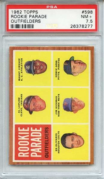 1962 TOPPS 598 ROOKIE PARADE OUTFIELDERS PSA NM+ 7.5