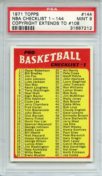1971 TOPPS 144 NBA CHECKLIST 1-144 COPYRIGHT EXTENDS TO #108 PSA MINT 9