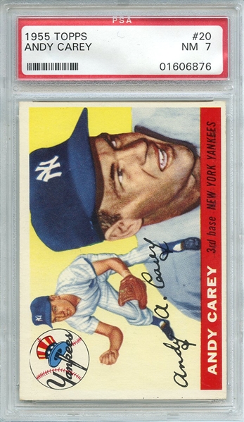 1955 TOPPS 20 ANDY CAREY PSA NM 7