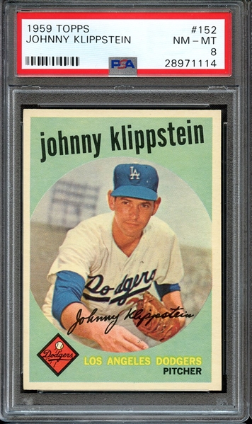 1959 TOPPS 152 JOHNNY KLIPPSTEIN PSA NM-MT 8