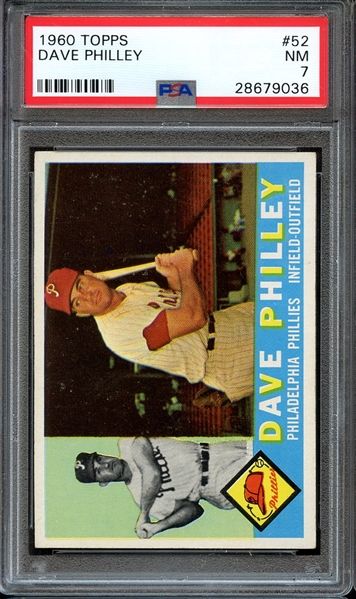 1960 TOPPS 52 DAVE PHILLEY PSA NM 7