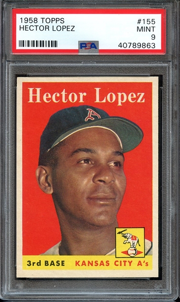 1958 TOPPS 155 HECTOR LOPEZ PSA MINT 9