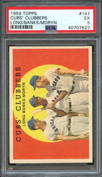 1959 TOPPS 147 CUBS' CLUBBERS LONG/BANKS/MORYN PSA EX 5