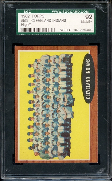 1962 TOPPS 537 CLEVELAND INDIANS TEAM SGC NM/MT+ 92 / 8.5