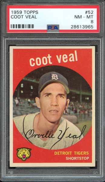 1959 TOPPS 52 COOT VEAL PSA NM-MT 8