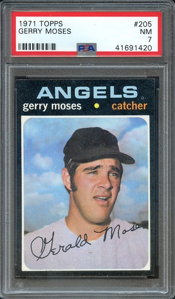1971 TOPPS 205 GERRY MOSES PSA NM 7