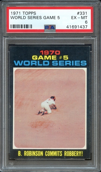 1971 TOPPS 331 WORLD SERIES GAME 5 PSA EX-MT 6