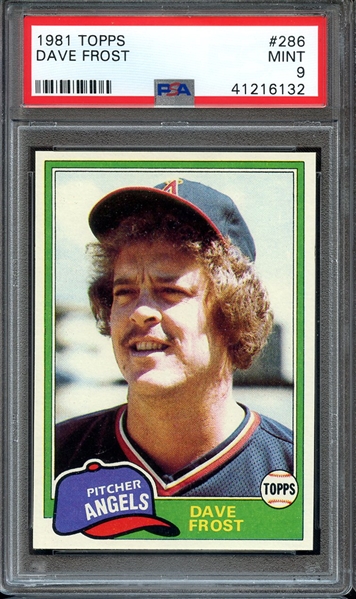 1981 TOPPS 286 DAVE FROST PSA MINT 9
