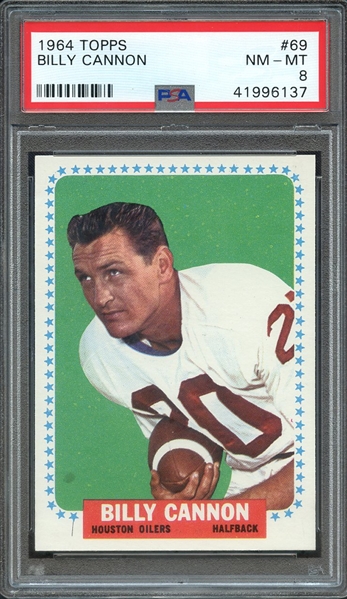1964 TOPPS 69 BILLY CANNON PSA NM-MT 8