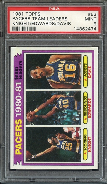 1981 TOPPS 53 PACERS TEAM LEADERS KNIGHT/EDWARDS/DAVIS PSA MINT 9