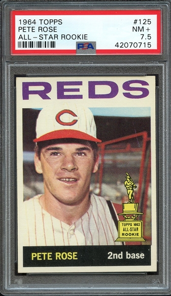 1964 TOPPS 125 PETE ROSE ALL-STAR ROOKIE PSA NM+ 7.5