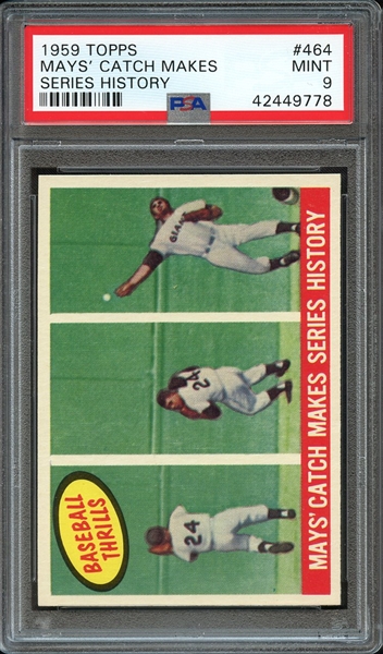 1959 TOPPS 464 MAYS' CATCH MAKES SERIES HISTORY PSA MINT 9