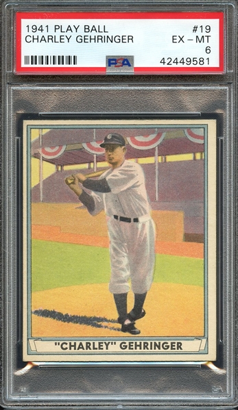 1941 PLAY BALL 19 CHARLEY GEHRINGER PSA EX-MT 6