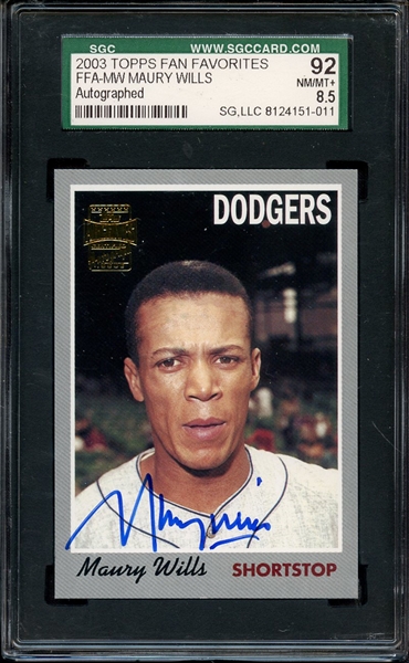 2003 TOPPS FAN FAVORITES MAURY WILLS SIGNED SGC NM/MT+ 92 / 8.5