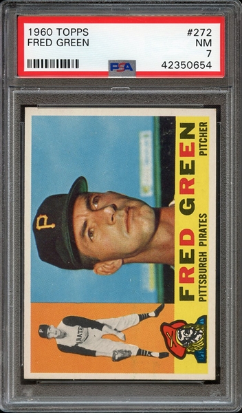 1960 TOPPS 272 FRED GREEN PSA NM 7