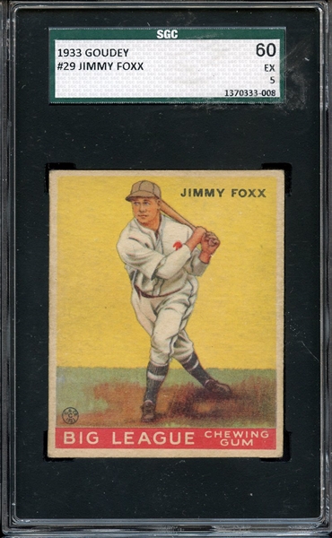1933 GOUDEY 29 JIMMY FOXX SGC EX 60 / 5