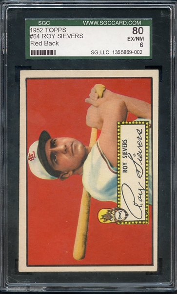 1952 TOPPS 64 ROY SIEVERS RED BACK SGC EX/MT 80 / 6