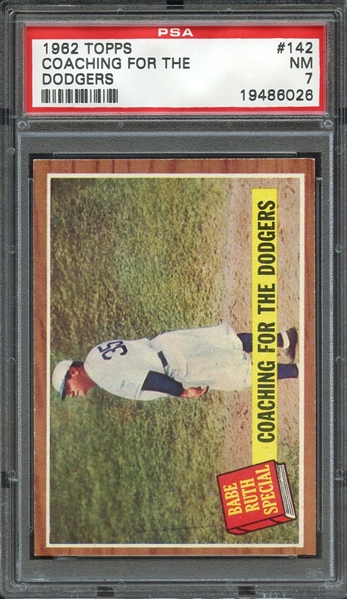 1962 TOPPS 142 COACHING FOR THE DODGERS PSA NM 7
