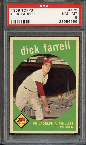 1959 TOPPS 175 DICK FARRELL PSA NM-MT 8