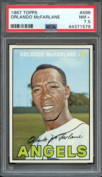 1967 TOPPS 496 ORLANDO McFARLANE PSA NM+ 7.5