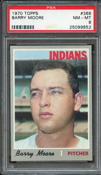 1970 TOPPS 366 BARRY MOORE PSA NM-MT 8