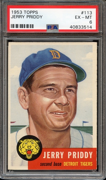 1953 TOPPS 113 JERRY PRIDDY PSA EX-MT 6