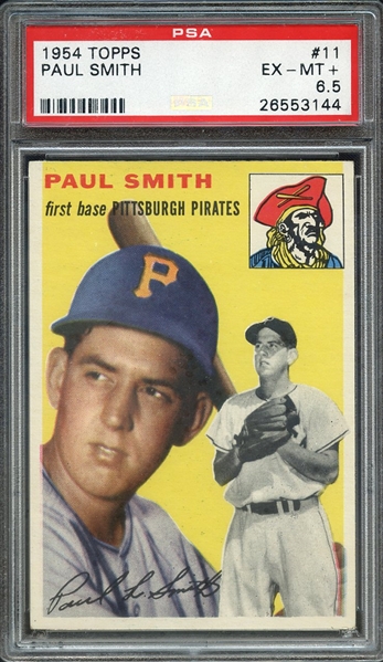 1954 TOPPS 11 PAUL SMITH PSA EX-MT+ 6.5