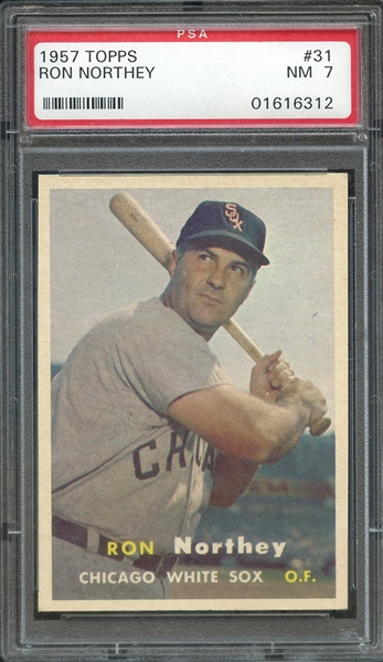 1957 TOPPS 31 RON NORTHEY PSA NM 7