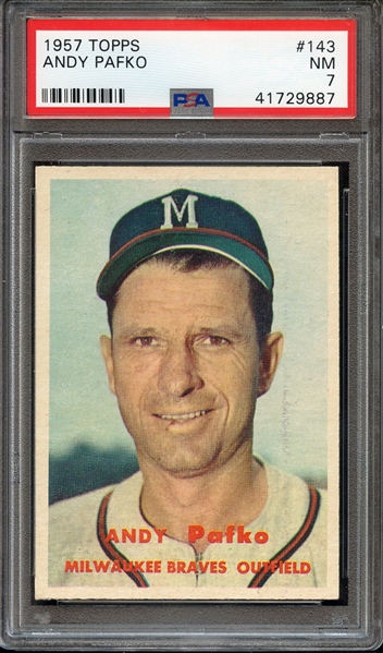 1957 TOPPS 143 ANDY PAFKO PSA NM 7