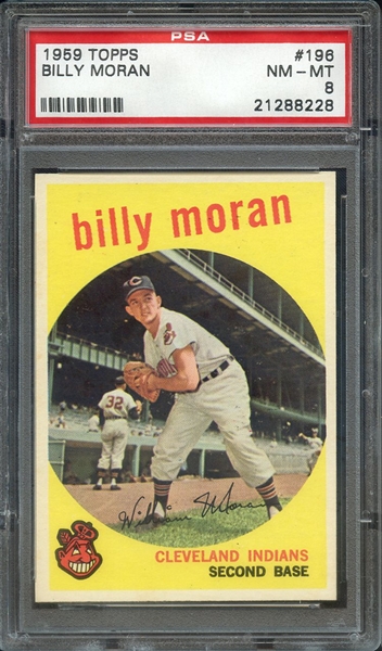 1959 TOPPS 196 BILLY MORAN PSA NM-MT 8