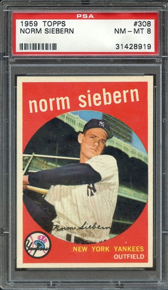1959 TOPPS 308 NORM SIEBERN PSA NM-MT 8
