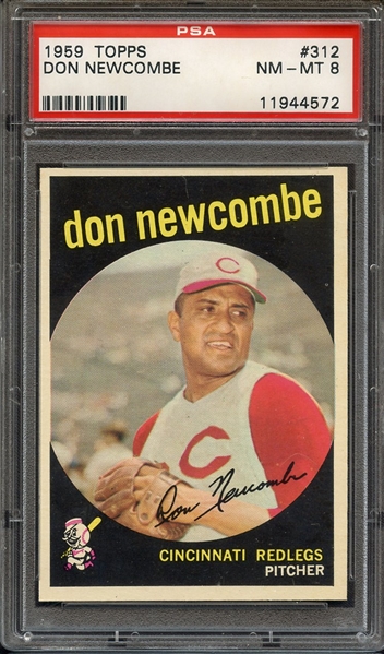 1959 TOPPS 312 DON NEWCOMBE PSA NM-MT 8