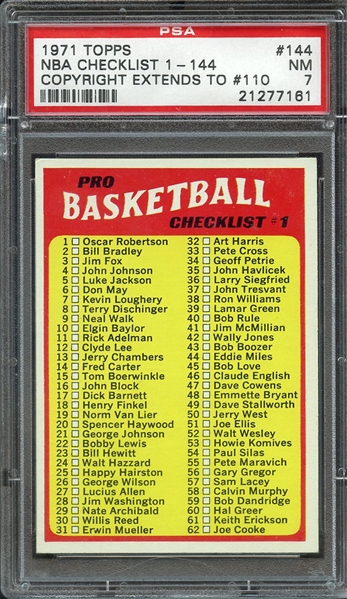1971 TOPPS 144 NBA CHECKLIST 1-144 COPYRIGHT EXTENDS TO #110 PSA NM 7