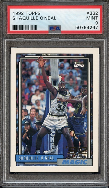 1992 TOPPS 362 SHAQUILLE O'NEAL PSA MINT 9
