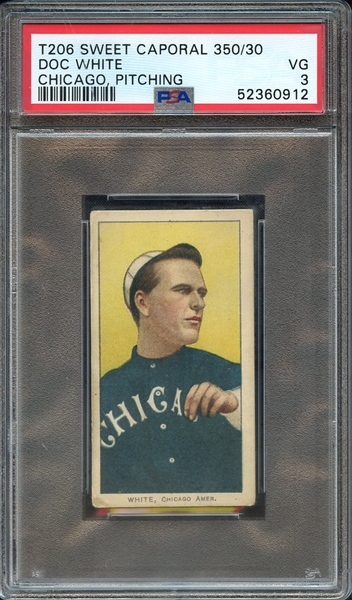 1909-11 T206 SWEET CAPORAL 350/30 DOC WHITE CHICAGO, PITCHING PSA VG 3