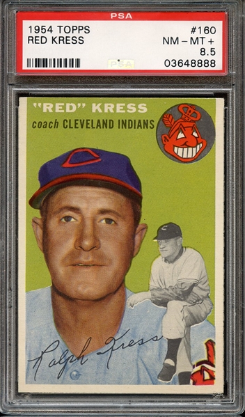 1954 TOPPS 160 RED KRESS PSA NM-MT+ 8.5