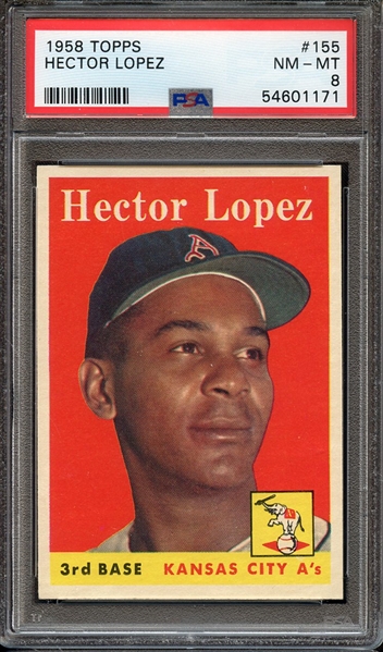 1958 TOPPS 155 HECTOR LOPEZ PSA NM-MT 8