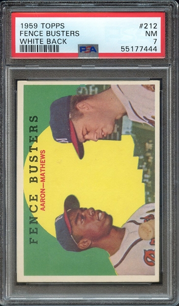 1959 TOPPS 212 FENCE BUSTERS WHITE BACK PSA NM 7